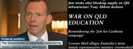The Queensland Weekly Blogazine - Tony Abbott declares war on Qld education.